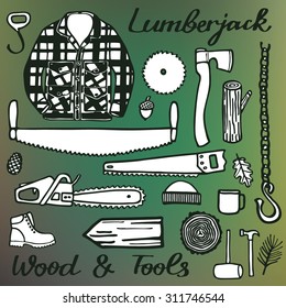 Lumberjack set, wood and tools. Hand-drawn cartoon logging stuff. Doodle drawing. Vector illustration. 