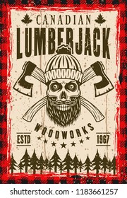 Lumberjack vector poster in vintage style with bearded skull in knitted hat and two crossed axes. Layered, separate grunge texture and text