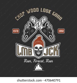 Lumberjack vintage print of emblem with quotes crossed saws skull of woodcutter on black background vector illustration 