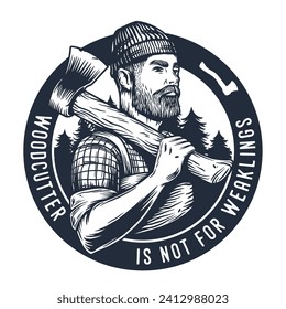 Lumberjack, woodcutter of carpenter or axeman. Woodworker and logger with axe in hand. Monochrome print