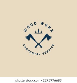 lumberjack woodwork vintage logo, concept carpentry vector illustration design