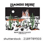 luminous desert, monument valley, Arizona vibes mountain, moon, star, cactus, Western desert graphic print design for t shirt, poster, sticker and others.