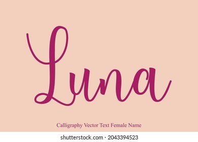 Luna Baby Girl name - in Stylish Victor  Cursive Typography Text