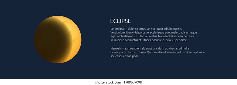 Lunar eclipse banner, one of the phases of the yellow moon, earth shadow on the moon, space planet with craters in the universe, vector illustration