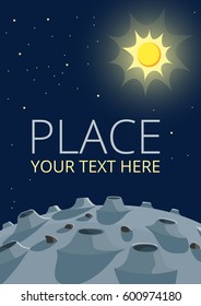 Lunar landscape and Sun in the sky. Vector illustration.