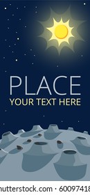 Lunar landscape and Sun in the sky. Vector illustration.
