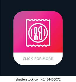 Lunch, Hotel, Knife, Table Mobile App Button. Android and IOS Line Version