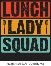 Lunch Lady T-Shirt Design – Celebrate Cafeteria Heroes with Fun Lunch Lady Artwork – Perfect for Lunch Lady Pride and School Staff Gifts