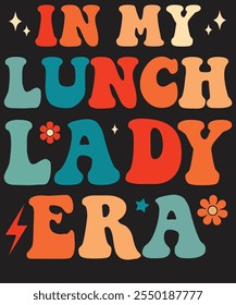 Lunch Lady T-Shirt Design – Celebrate Cafeteria Heroes with Fun Lunch Lady Artwork – Perfect for Lunch Lady Pride and School Staff Gifts