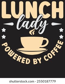 Lunch Lady T-Shirt Design – Celebrate Cafeteria Heroes with Fun Lunch Lady Artwork – Perfect for Lunch Lady Pride and School Staff Gifts