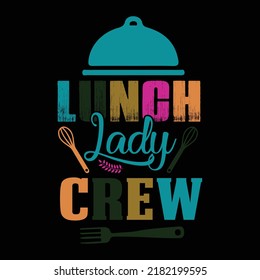 Diseño de tipografía de señora del almuerzo y diseño de camisetas