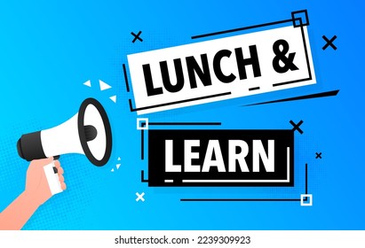 Lunch and learn Announcement Megaphone Label. Loudspeaker speech bubble.