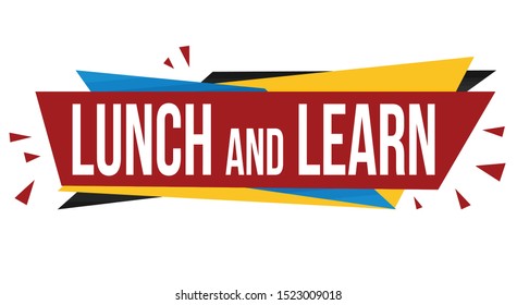 Lunch And Learn Banner Design On White Background, Vector Illustration