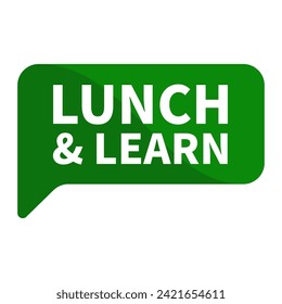 Lunch  Learn Text In Green Rectangle Shape For Promotion Information Business Marketing Social Media Announcement
