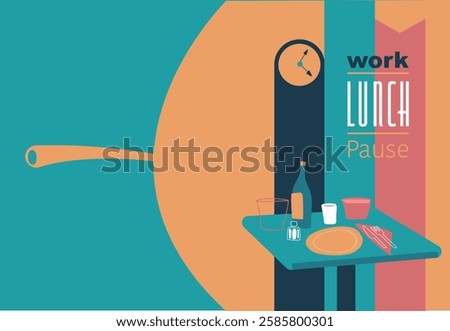 Lunch ready for work pause, cover. Vector design