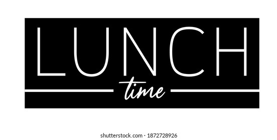 Lunch time with creatif font design.