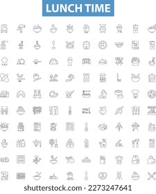 Lunch time line icons, signs set. Mealtime, Lunching, Eating, Dining, Breaktime, Resting, Repast, Nosh, Chow outline vector illustrations.