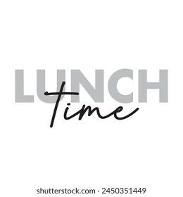 lunch time text on white background.