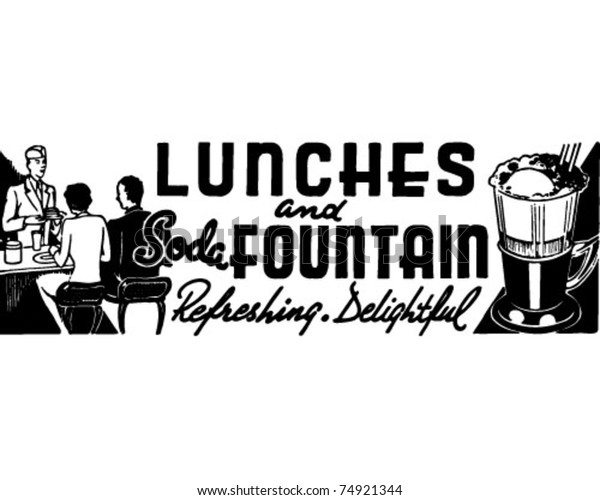 Lunches And Soda\
Fountain - Retro Ad Art\
Banner