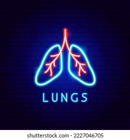 Lungs Neon Label. Vector Illustration of Medical Human Health Objects.
