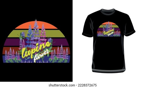 Lupine Flower T-Shirt Design. Floral T-Shirt Design