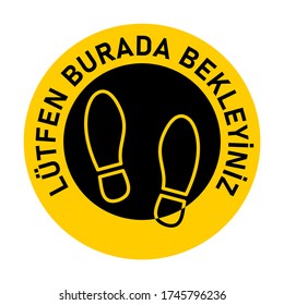 Lutfen Burada Bekleyiniz ("Bitte warten Sie hier" auf Türkisch) Aufkleber-Icon mit Text und Shoeprints für Warteschlange oder andere Zwecke, die soziale Distanzierung erfordern. Vector Image.