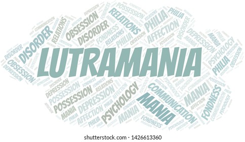 Lutramania word cloud. Type of mania, made with text only.