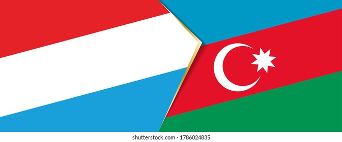 Luxembourg and Azerbaijan flags, two vector flags symbol of relationship or confrontation.