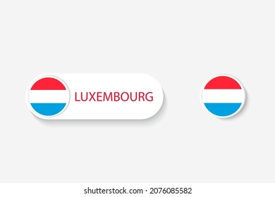 Bandera botón luxemburguesa en la ilustración de óvalo en forma de palabra de Luxemburgo. Y la bandera de botón de Luxemburgo. 