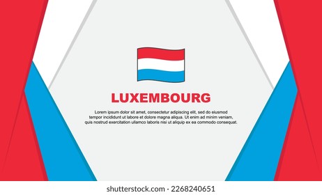 Luxembourg Flag Abstract Background Design Template. Luxembourg Independence Day Banner Cartoon Vector Illustration. Luxembourg Background