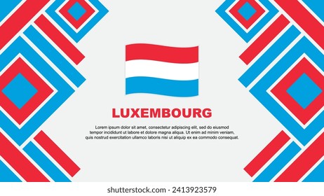 Luxembourg Flag Abstract Background Design Template. Luxembourg Independence Day Banner Wallpaper Vector Illustration. Luxembourg