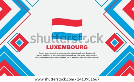 Luxembourg Flag Abstract Background Design Template. Luxembourg Independence Day Banner Wallpaper Vector Illustration. Luxembourg Background