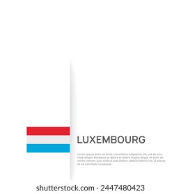 Luxembourg flag background. State patriotic luxembourgish banner, cover. Document template, luxembourg flag on white background. National poster. Business booklet. Vector illustration, simple design