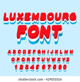 Luxembourg font. Luxembourgen flag on  letters. National Patriotic alphabet. 3d letter. State color symbolism Grand Duchy of Luxembourg in Europe

