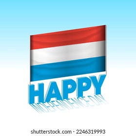 Luxembourg independence day. Simple Luxembourg flag and billboard in the sky. 3d lettering template. Ready special day design message.