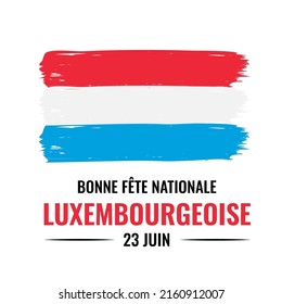 Luxembourg National Day typography poster in French. Holiday celebrate on June 23. Vector template for banner, flyer, greeting card, etc.