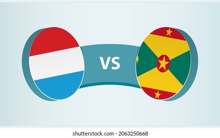 Luxembourg versus Grenada, team sports competition concept. Round flag of countries.