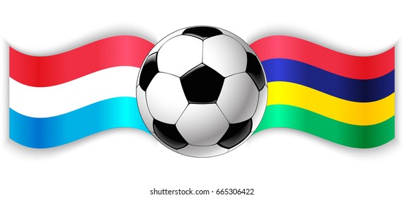 Luxembourgish and Mauritian wavy flags with football ball. Luxembourg combined with Mauritius isolated on white. Football match or international sport competition concept.