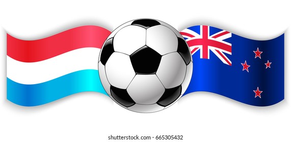 Luxembourgish and NZ wavy flags with football ball. Luxembourg combined with New Zealand isolated on white. Football match or international sport competition concept.