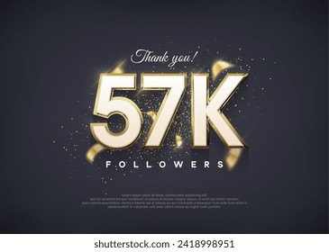 A luxurious 57k figure for thanking followers.