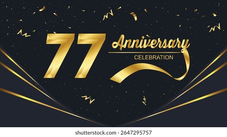 A luxurious "77 Anniversary Celebration" design with golden numbers, elegant typography, swirling ribbons, and falling confetti on a dark background, perfect for formal events.