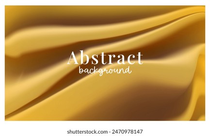 Luxurious abstract vector background featuring gold colors with liquid waves and wavy folds, evoking the grunge texture of silk, satin, and velvet materials. Perfect as an elegant wallpaper