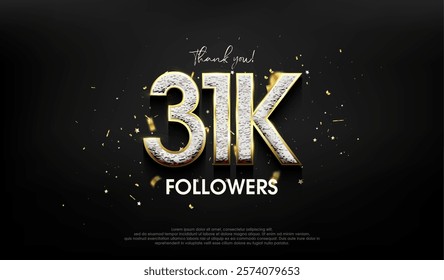 Luxurious design for a thank you 31k followers.