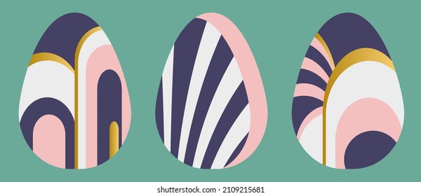 Luxurious Easter Eggs in Art Deco style. Set of 3 Easter Eggs with pattern. Abstract objects for design for Stickers, holiday cards, decor, posters, invitations. Easter collection with flat design.