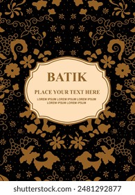 Luxurious and elegant vector Javanese ethnic batik pattern template for, invitations, book cover, printing needs