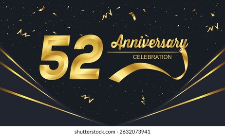 A luxurious and festive "52 Anniversary Celebration" design with golden text, ribbon, and glittering confetti on a sleek dark background