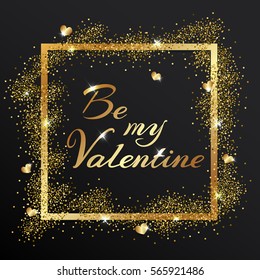 Luxurious golden glitter frame for Valentine's day. Romantic festive background.