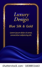 Luxury blue and gold background for poster or cover. Deep blue silk wave drapery and golden glowing frame border with neon shine light effect. Vector illustration