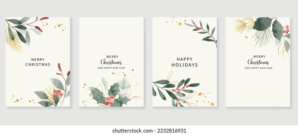 Luxury christmas and happy new year holiday cover template vector set. Watercolor winter leaf branch, holly, gold drop on white background. Design for card, corporate, greeting, wallpaper, poster.