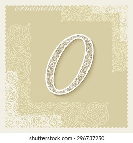 Luxury decorative calligraphic cursive digit zero (0) cut out of paper, three-dimensional, with shadows. Against the background of the ornament. EPS10
